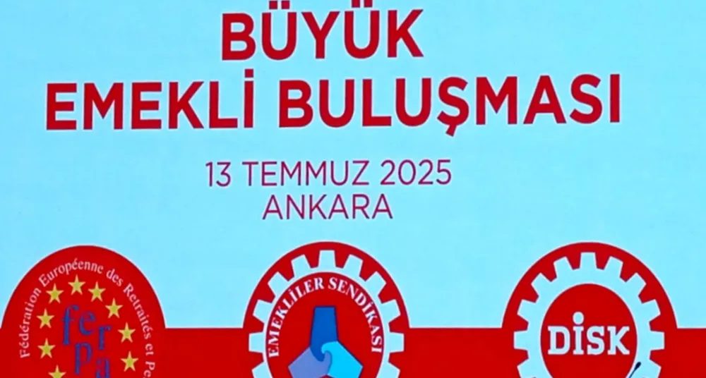 DİSK Emekli-Sen’den “Büyük Emekli Buluşması”